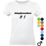 Dopijem a idem