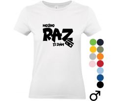 Tričko s nápisom "Možno raz ti dám karta" – ideálne pre vtipné osobnosti, ktoré radi žartujú o darčekoch.