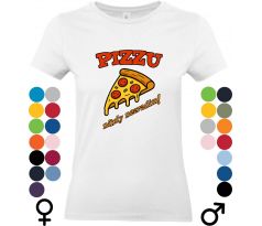 Tričko v bielej farbe s vtipnou potlačou „PIZZU nikdy nezradím“ a farebnou kresbou syrovej pizze s kolieskami salámy