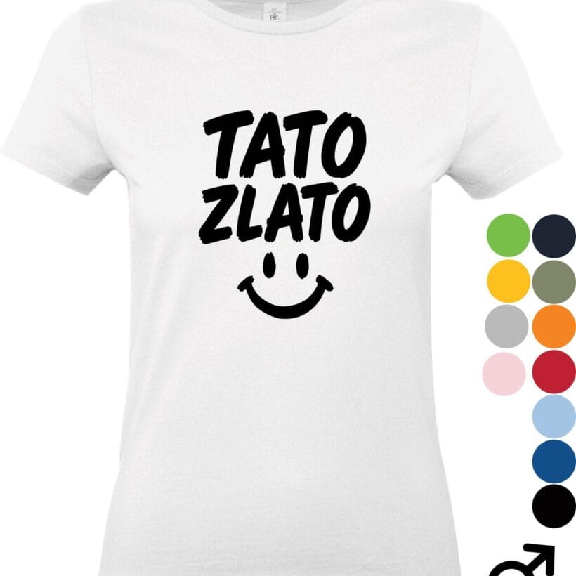 tričko tato zlato s vtipným nápisom na hrudi